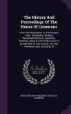 The History And Proceedings Of The House Of Commons The History And Proceedings Of The House Of Commons
