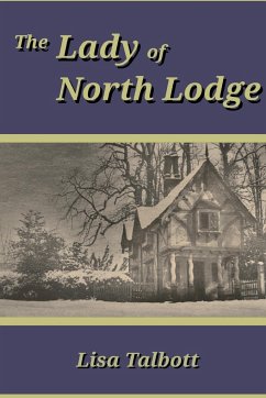 The Lady of North Lodge - Talbott, Lisa