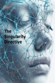 The Singularity Directive
