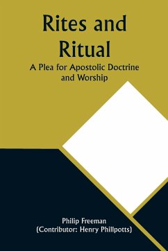 Rites and Ritual - Phillpotts), Philip Freeman
