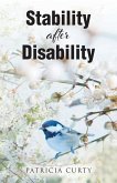 Stability after Disability