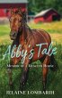 Abby's Tale; Memoir of a Rescued Horse - Bild 1