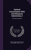 Optimal Consumption with Intertemporal Substitution I: The Case of Certainty