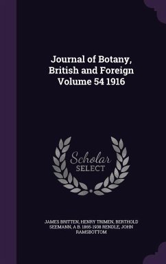 Journal of Botany, British and Foreign Volume 54 1916 - Britten, James; Trimen, Henry; Seemann, Berthold
