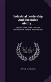 Industrial Leadership And Executive Ability ...