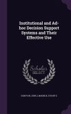 Institutional and Ad-hoc Decision Support Systems and Their Effective Use