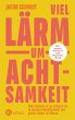 Viel Lärm um Achtsamkeit (eBook, ePUB) - Bild 1