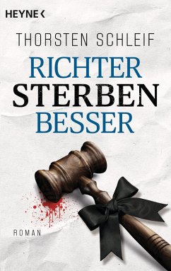 Richter sterben besser / Siggi Buckmann Bd.3 (eBook, ePUB) - Schleif, Thorsten