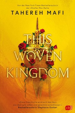 This Woven Kingdom Bd.1 (eBook, ePUB) - Mafi, Tahereh