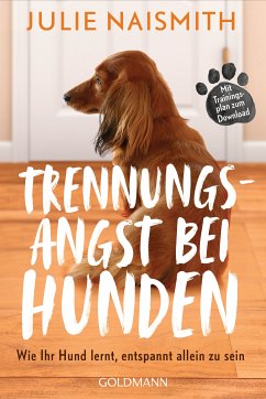 Trennungsangst bei Hunden (eBook, ePUB) - Naismith, Julie