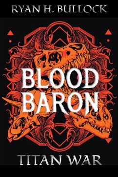 The Blood Baron - Bullock, Ryanh