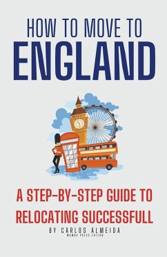 How to Move to England - Almeida, Carlos