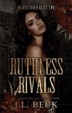 Ruthless Rivals