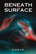 Beneath The Surface - Bild 1