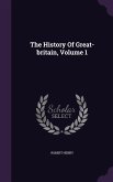 The History of Great-Britain, Volume 1