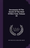 Documents of the Senate of the State of New York, Volume 24