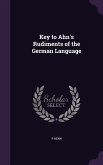 Key to Ahn's Rudiments of the German Language