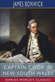Captain Cook in New South Wales (Esprios Classics)