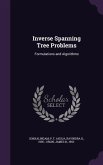 Inverse Spanning Tree Problems: Formulations and Algorithms