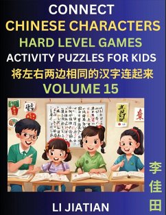 Hard Level Chinese Character Puzzles for Kids (Volume 15) - Li, Jiatian