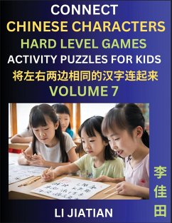 Hard Level Chinese Character Puzzles for Kids (Volume 7) - Li, Jiatian