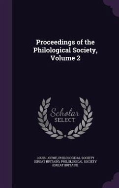 Proceedings of the Philological Society, Volume 2 - Loewe, Louis