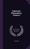 Exploratio Philosophica, Volume 2