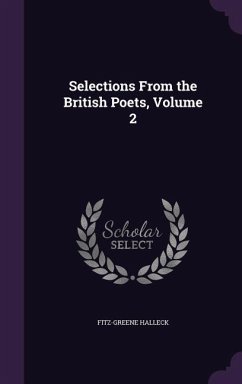 Selections from the British Poets, Volume 2 - Halleck, Fitz-Greene