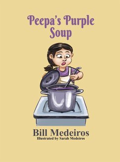 Peepa's Purple Soup - Medeiros, Bill