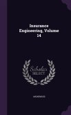 Insurance Engineering, Volume 14