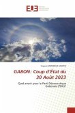 GABON: Coup d¿État du 30 Août 2023