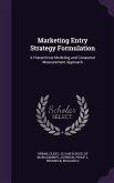 Marketing Entry Strategy Formulation: A Hierarchical Modeling and Consumer Measurement Approach