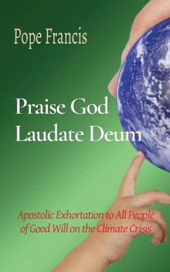 Praise God (Laudate Deum) - Francis, Pope