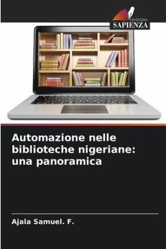 Automazione nelle biblioteche nigeriane: una panoramica - SAMUEL. F., AJALA