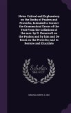 Notes Critical and Explanatory on the Books of Psalms and Proverbs, Intended to Correct the Grammatical Errors of the Text from the Collations of the