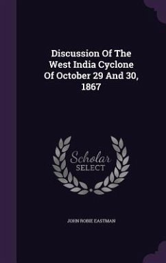 Cover Discussion Of The West India Cyclone Of October 29 And 30, 1867