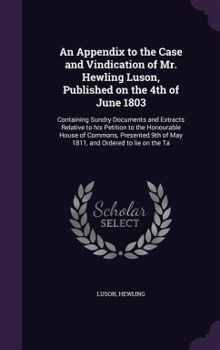 Cover An Appendix to the Case and Vindication of Mr. Hewling Luson, Published on the 4th of June 1803
