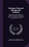 Pentagon Financial Management Problems: Hearing Before the Committee on Governmental Affairs, United States Senate, One Hundred Third Congress, First