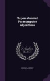 Supersaturated Paracomputer Algorithms