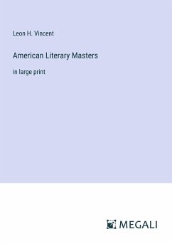 American Literary Masters - Vincent, Leon H.