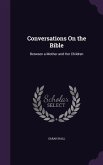 Conversations on the Bible: Between a Mother and Her Children