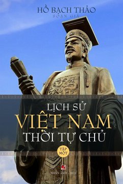 L¿ch S¿ Vi¿t Nam Th¿i T¿ Ch¿ - T¿p M¿t (lightweight - soft cover) - Ho, Bach Thao