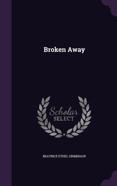 Broken Away