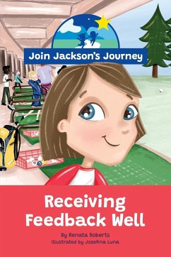 JOIN JACKSON's JOURNEY Receiving Feedback Well - Roberts, Renata