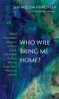 Who Will Bring Me Home? - Bild 1