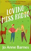 Loving Miss Radio