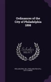 Ordinances of the City of Philadelphia 1898