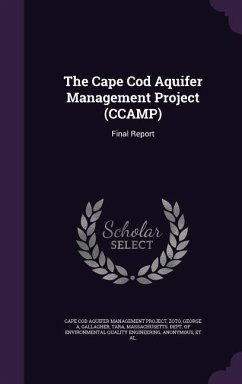 The Cape Cod Aquifer Management Project (CCAMP) - Zoto, George A; Gallagher, Tara