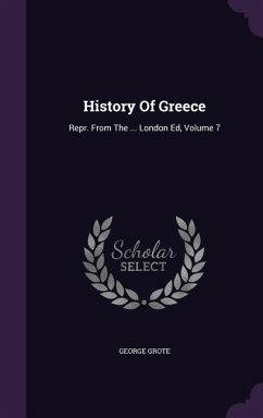 History Of Greece - Grote, George