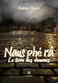 Naus phé râ